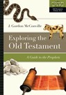 Exploring the Old Testament: A Guide to the Prophets - J. Gordon McConville - 9780830853120