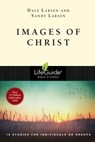 Images of Christ - Dale Larsen ; Sandy Larsen - 9780830862788