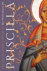 Priscilla - Ben Witherington III - 9780830870868