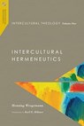 Intercultural Theology, Volume One - Henning Wrogemann - 9780830873098