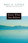 Know What You Believe - Paul E. Little - 9780830875955