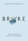 Broke - Caryn Rivadeneira - 9780830884025