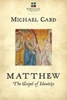 Matthew: The Gospel of Identity - Michael Card - 9780830884414