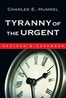 Tyranny of the Urgent - Charles E. Hummel - 9780830896240