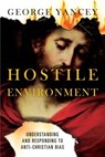 Hostile Environment - George Yancey - 9780830897698