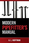 Modern Pipefitter's Manual - Rex Miller ; Mark R. Miller - 9780831136208