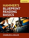 Hammer's Blueprint Reading Basics - Charles Gillis ; Warren Hammer - 9780831136925