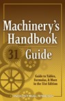 Machinery's Handbook Guide - John Milton Amiss ; Franklin Jones ; Henry Ryffel - 9780831143312