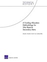 A Funding Allocation Methodology for War Reserve Secondary Items - Kenneth J. Girardini ; Carol E. Fan ; Candice Miller - 9780833049346