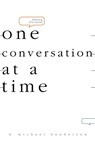 Making Disciples-One Conversation at a Time - D Michael Henderson - 9780834123007