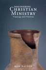 Discovering Christian Ministry - Ron Dalton - 9780834132412