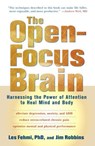 The Open-Focus Brain - Les Fehmi ; Jim Robbins - 9780834822719