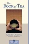 The Book of Tea - Kakuzo Okakura ; Sam Hamill - 9780834823457