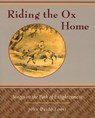Riding the Ox Home - John Daido Loori - 9780834825147