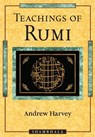 Teachings of Rumi - Andrew Harvey - 9780834826809