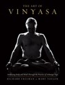 The Art of Vinyasa - Richard Freeman ; Mary Taylor - 9780834840409