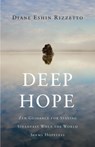 Deep Hope - Diane Eshin Rizzetto - 9780834842236