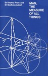 Man, the Measure of All Things - PREM,  Sri Krishna - 9780835600064
