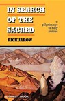In Search of the Sacred - Rick Jarow - 9780835606134