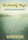 SERENITY PRAYER - HUDSON,  Trevor - 9780835810944