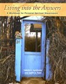 Living Into the Answers: A Workbook for Personal Spiritual Discernment - Valerie K. Isenhower - 9780835899444