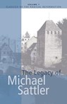 The Legacy of Michael Sattler - John Howard Yoder - 9780836111873