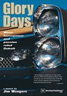 Glory Days: When Horsepower and Passion Ruled Detroit - Paul Zazarine - 9780837602080