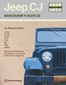JEEP CJ REBUILDERS MANUAL - Moses Ludel - 9780837610375