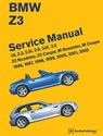 BMW Z3 Service Manual: 1996-2002: 1.9, 2.3, 2.5i, 2.8, 3.0i, 3.2 - Z3 Roadster, Z3 Coupe, M Roadster, M Coupe - Bentley Publishers - 9780837616179
