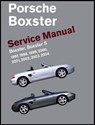 PORSCHE BOXSTER BOXSTER S SERV - Bentley Publishers - 9780837616452
