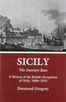 Sicily: The Insecure Base - Desmond Gregory - 9780838633069