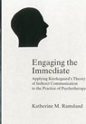 Engaging The Immediate - Katherin Ramsland - 9780838751527