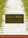 Less Is More - American Library Association - 9780838909195