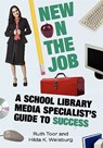 New on the Job - Ruth Toor ; Hilda K. Weisburg - 9780838909249