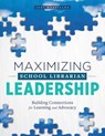 Maximizing School Librarian Leadership - Judi Moreillon - 9780838915257