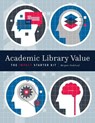 Academic Library Value - Megan Oakleaf - 9780838915929