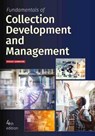 Fundamentals of Collection Development and Management - Peggy Johnson - 9780838916414