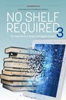 No Shelf Required 3 - Mirela Roncevic ; Peyton Stafford - 9780838917695