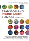 Transforming Young Adult Services - Anthony Bernier - 9780838917749