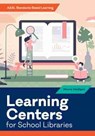 Learning Centers for School Libraries - Maura Madigan - 9780838949733