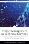 Project Management in Technical Services - Elizabeth German ; John Ballestro - 9780838949917