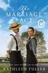 The Marriage Pact - Kathleen Fuller - 9780840713384