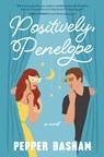 Positively, Penelope - Pepper Basham - 9780840715203