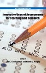 Innovative Uses of Assessments for Teaching and Research - KENDHAMMER,  Lisa K. ; Murphy, Kristen L. - 9780841230354