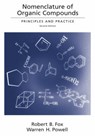 Nomenclature of Organic Compounds - FOX,  Robert B. ; Powell, Warren H. - 9780841236486
