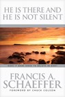 Schaeffer, F: He Is There and He Is Not Silent - Francis Schaeffer - 9780842314138
