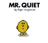 Mr. Quiet - Roger Hargreaves - 9780843135022