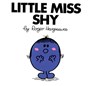 Hargreaves, R: Little Miss Shy - Roger Hargreaves - 9780843174250