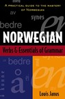 Norwegian Verbs And Essentials of Grammar - Louis Janus - 9780844285962