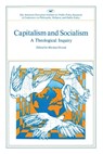 Capitalism and Socialism - Michael Novak - 9780844721545